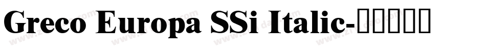 Greco Europa SSi Italic字体转换
